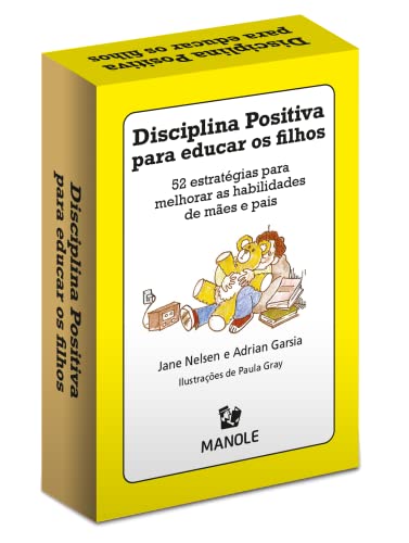 Ler Disciplina positiva para educar os filhos: 52 estratégias para melhorar as habilidades de mães e pais, do autor Jane Nelsen Ler Disciplina positiva para educar os filhos: 52 estratégias para melhorar as habilidades de mães e pais, do autor Jane Nelsen