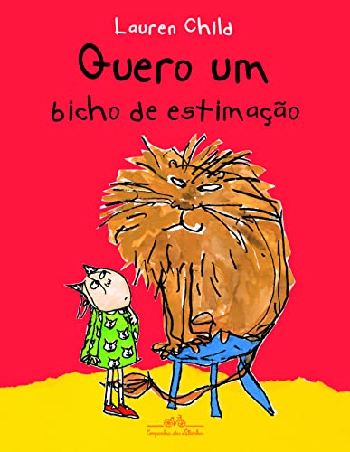 Ler Quero um bicho de estimação, do autor Lauren Child