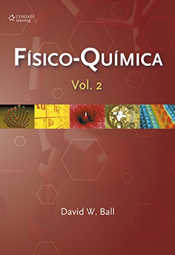 Ler Físico-química: Volume II: Volume 2, do autor David Ball Ler Físico-química: Volume II: Volume 2, do autor David Ball