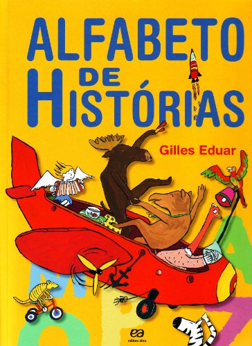 Ler Alfabeto de histórias, do autor Gilles Eduar Ler Alfabeto de histórias, do autor Gilles Eduar