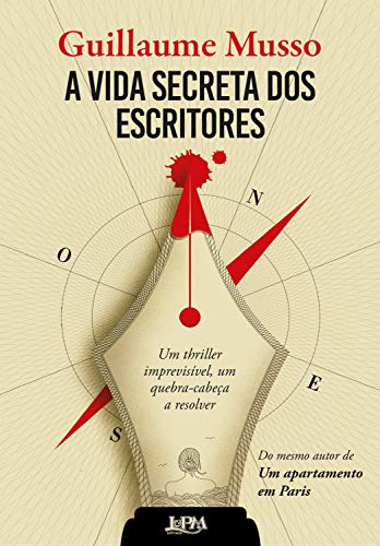 Ler A vida secreta dos escritores (A trilogia dos escritores Livro 2), do autor Guillaume Musso Ler A vida secreta dos escritores (A trilogia dos escritores Livro 2), do autor Guillaume Musso