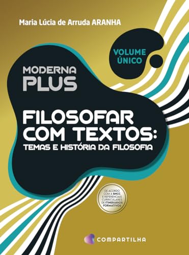 Ler Moderna Plus - Filosofar - Texto, do autor Editora Moderna Ler Moderna Plus - Filosofar - Texto, do autor Editora Moderna