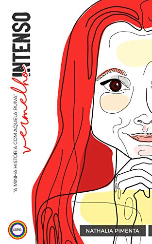 Ler Vermelho Intenso: A minha história com aquela Ruiva, do autor Nathália Pimenta Ler Vermelho Intenso: A minha história com aquela Ruiva, do autor Nathália Pimenta