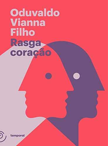 Ler Rasga coração (Coleção Oduvaldo Vianna Filho), do autor Oduvaldo Vianna Filho Ler Rasga coração (Coleção Oduvaldo Vianna Filho), do autor Oduvaldo Vianna Filho