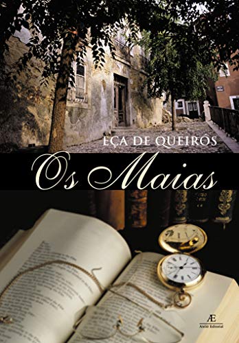 Ler Os Maias: Episódios da Vida Romântica, do autor Eça de Queirós Ler Os Maias: Episódios da Vida Romântica, do autor Eça de Queirós