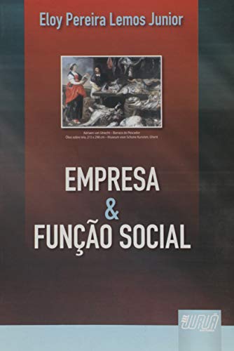 Ler Empresa & Função Social, do autor Eloy Pereira Lemos Junior Ler Empresa & Função Social, do autor Eloy Pereira Lemos Junior