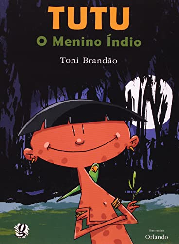 Ler Tutu, O Menino Índio, do autor RONALDO Brandão Ler Tutu, O Menino Índio, do autor RONALDO Brandão
