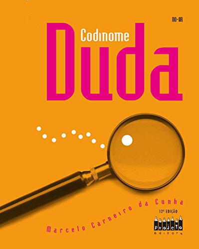 Ler Codinome Duda, do autor Marcelo Carneiro da Cunha Ler Codinome Duda, do autor Marcelo Carneiro da Cunha