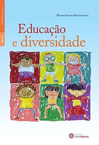 Ler Educação e diversidade, do autor Mario Sergio Michaliszyn