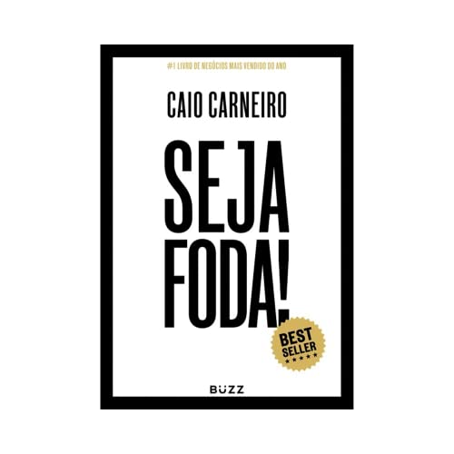 Ler Seja foda!, do autor Caio Carneiro Ler Seja foda!, do autor Caio Carneiro