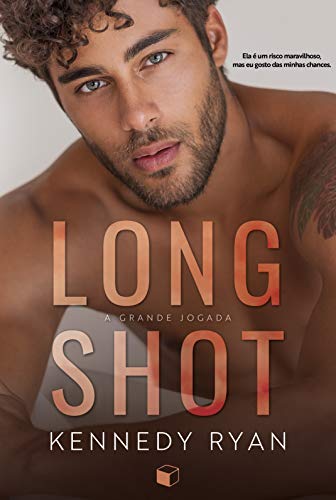 Ler Long Shot: A Grande Jogada (Hoops Livro 1), do autor Kennedy Ryan Ler Long Shot: A Grande Jogada (Hoops Livro 1), do autor Kennedy Ryan