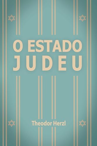 Ler O Estado Judeu, do autor Theodor Herzl Ler O Estado Judeu, do autor Theodor Herzl
