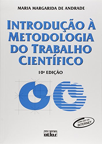 Ler Introdução À Metodologia Do Trabalho Científico, do autor Maria Margarida de Andrade Ler Introdução À Metodologia Do Trabalho Científico, do autor Maria Margarida de Andrade