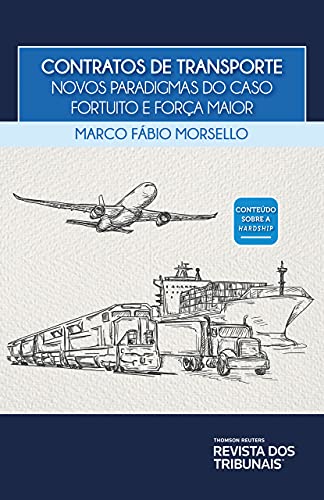 Ler Contratos De Transporte, do autor Marco Fábio Morsello Ler Contratos De Transporte, do autor Marco Fábio Morsello