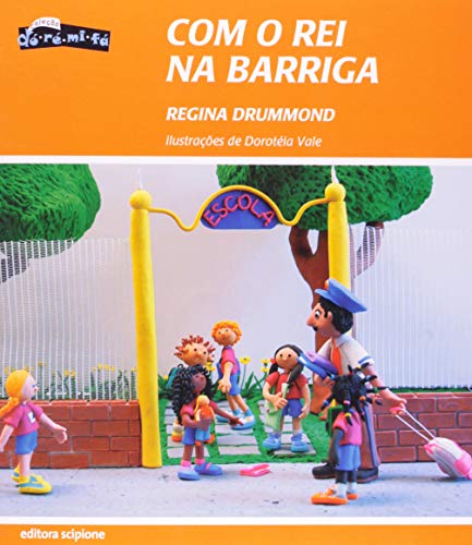 Ler Com o rei na barriga, do autor Regina Drummond