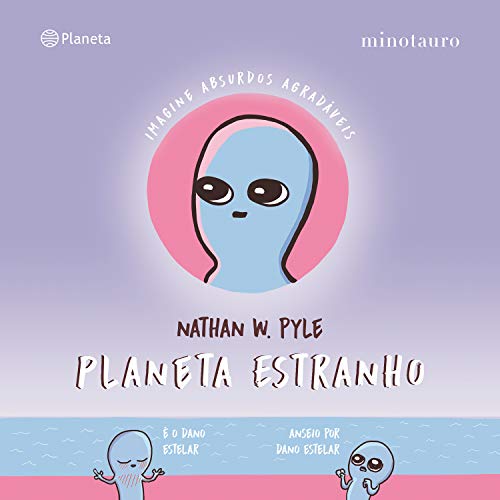 Ler Planeta Estranho: Os seres mais queridos do Instagram vão pousar no Brasil!, do autor Nathan W. Pyle Ler Planeta Estranho: Os seres mais queridos do Instagram vão pousar no Brasil!, do autor Nathan W. Pyle