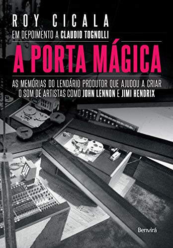 Ler A PORTA MÁGICA, do autor Cláudio Júlio Tognolli; Hanna Jenny Cicala Ler A PORTA MÁGICA, do autor Cláudio Júlio Tognolli; Hanna Jenny Cicala