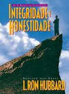 Ler Integridade e honestidade, do autor L. Ron Hubbard Ler Integridade e honestidade, do autor L. Ron Hubbard