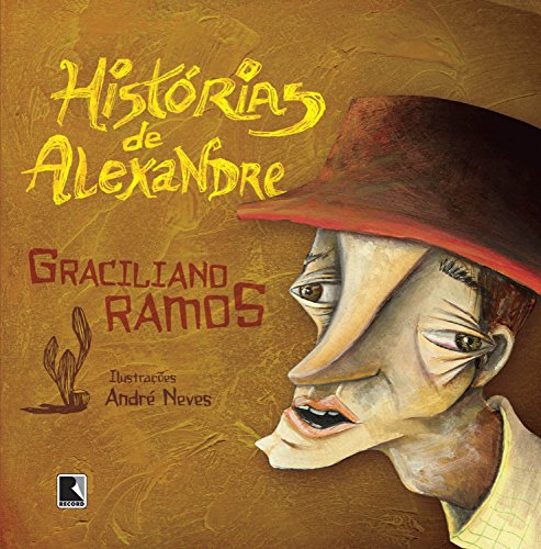 Ler Histórias de Alexandre, do autor Graciliano Ramos Ler Histórias de Alexandre, do autor Graciliano Ramos