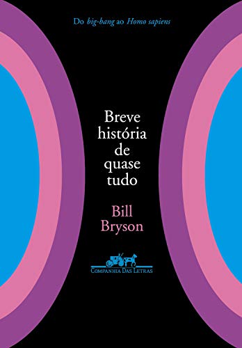 Ler Breve história de quase tudo, do autor Bill Bryson Ler Breve história de quase tudo, do autor Bill Bryson