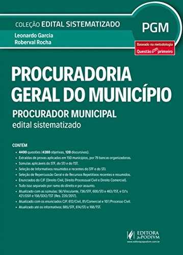 Ler Procuradoria Geral do Município: Procurador Municipal, do autor Leonardo Garcia; Roberval Rocha Ler Procuradoria Geral do Município: Procurador Municipal, do autor Leonardo Garcia; Roberval Rocha
