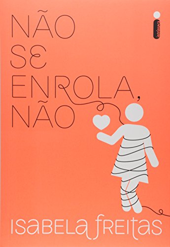 Ler Não se enrola, não: 3, do autor Isabela Freitas