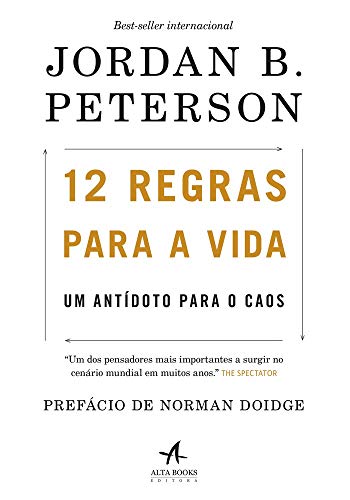 Ler 12 regras para a vida: um antídoto para o caos, do autor Jordan B. Peterson; Alberto Gassul Ler 12 regras para a vida: um antídoto para o caos, do autor Jordan B. Peterson; Alberto Gassul