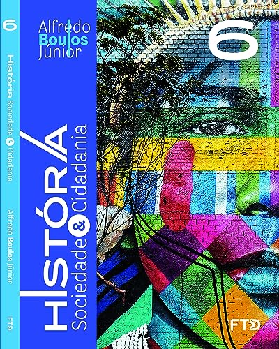 Ler História, Sociedade & Cidadania - 6° ano, do autor Alfredo Boulos Júnior Ler História, Sociedade & Cidadania - 6° ano, do autor Alfredo Boulos Júnior