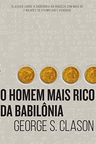 Capa de O homem mais rico da Babilônia, de George S Clason