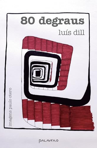 Ler 80 Degraus, do autor Luís Dill Ler 80 Degraus, do autor Luís Dill