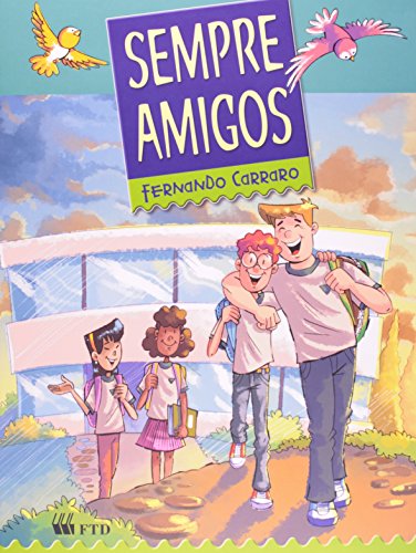Ler Sempre Amigos, do autor Fernando Carraro Ler Sempre Amigos, do autor Fernando Carraro
