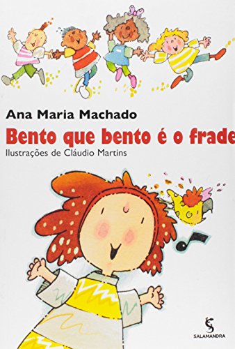 Ler Bento que Bento é o frade, de Ana Maria Machado