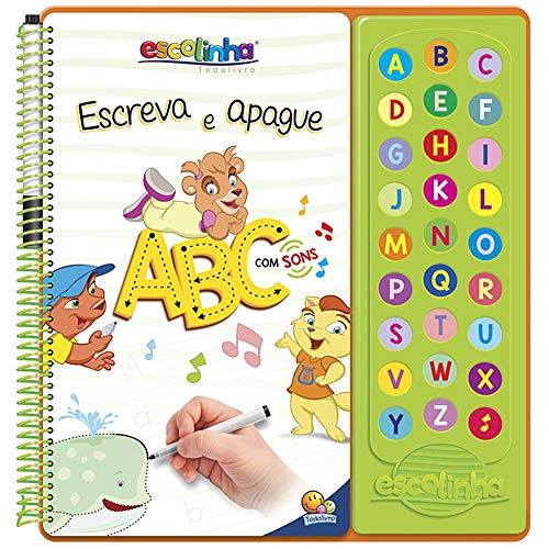 Ler Escute e Aprenda! Escreva Apague ABC com Sons (Escolinha Todolivro), de Todolivro