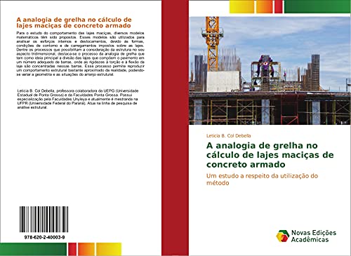 Ler A analogia de grelha no cálculo de lajes maciças de concreto armado: Um estudo a respeito da utilização do método, do autor Leticia B. Col Debella Ler A analogia de grelha no cálculo de lajes maciças de concreto armado: Um estudo a respeito da utilização do método, do autor Leticia B. Col Debella