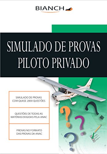 Ler Simulado de Provas para Piloto Privado, do autor Denis Bianchini Ler Simulado de Provas para Piloto Privado, do autor Denis Bianchini