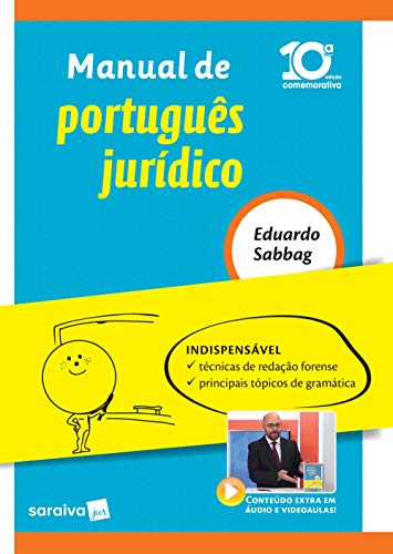 Ler Manual de português jurídico - 10ª edição de 2018, do autor Eduardo Sabbag Ler Manual de português jurídico - 10ª edição de 2018, do autor Eduardo Sabbag