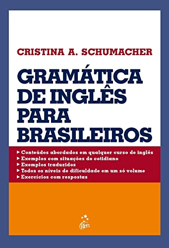 Ler Gramática de Inglês Para Brasileiros, do autor Cristina Schumacher