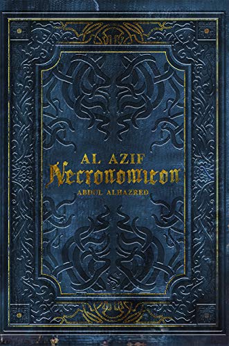 Ler Al Azif - O Necronomicon, do autor H.p. Lovecraft; Abdul Alhazred Ler Al Azif - O Necronomicon, do autor H.p. Lovecraft; Abdul Alhazred