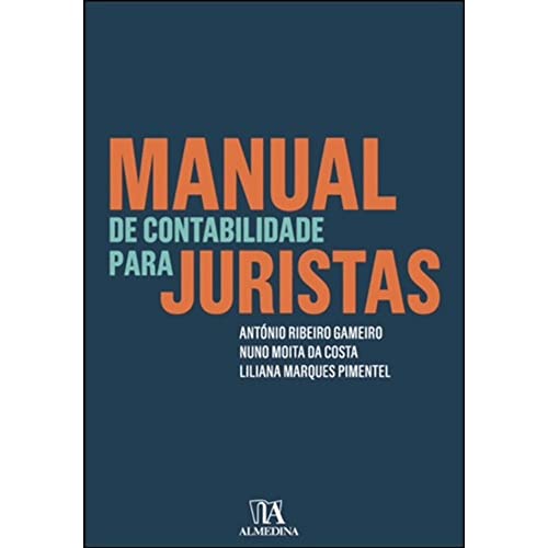 Ler Manual de Contabilidade Para Juristas, do autor António Ribeiro Gameiro; Nuno Moita da Costa; Liliana Marques Pimentel Ler Manual de Contabilidade Para Juristas, do autor António Ribeiro Gameiro; Nuno Moita da Costa; Liliana Marques Pimentel