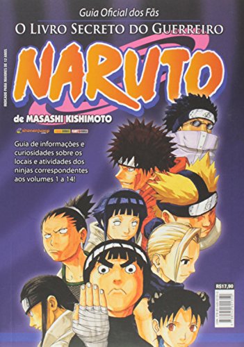 Ler Naruto. Guia Oficial dos Fãs - O Livro Secreto do Guerreiro: 1, do autor Masashi Kishimoto Ler Naruto. Guia Oficial dos Fãs - O Livro Secreto do Guerreiro: 1, do autor Masashi Kishimoto