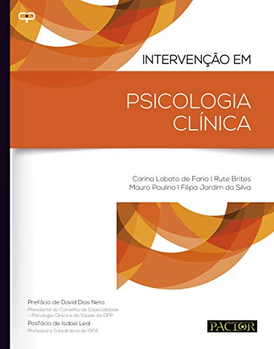 Ler Intervenção em Psicologia Clínica, do autor Mauro Paulino; Carina Lobato De Faria; Rute Brites; Filipa Jardim Da Silva Ler Intervenção em Psicologia Clínica, do autor Mauro Paulino; Carina Lobato De Faria; Rute Brites; Filipa Jardim Da Silva