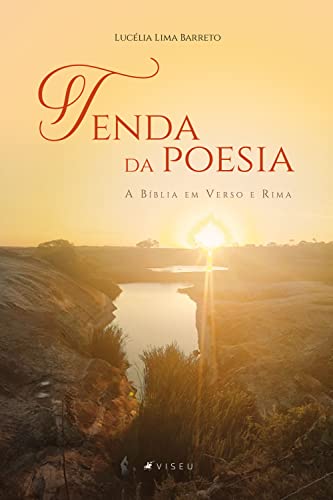 Ler Tenda poesia: A Bíblia em verso e rima, do autor Lucélia Lima Barreto