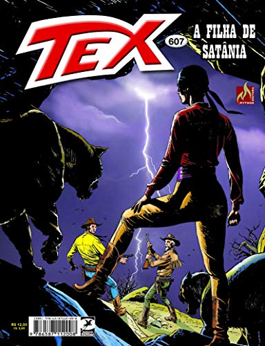 Ler Tex Nº 607: A filha de Satânia, do autor Mauro Boselli Ler Tex Nº 607: A filha de Satânia, do autor Mauro Boselli