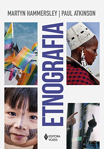 Ler Etnografia: Princípios em prática, do autor Martyn Hammersley; Paul Atkinson