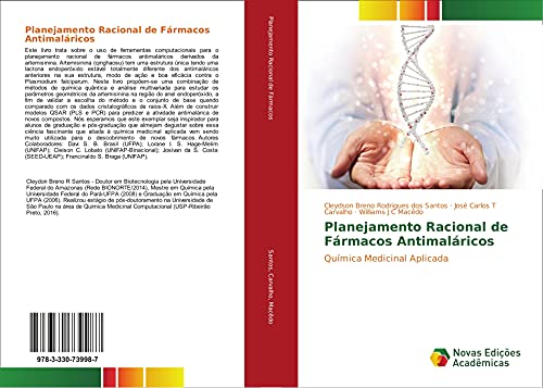 Ler Planejamento Racional de Fármacos Antimaláricos: Química Medicinal Aplicada, do autor Cleydson Breno Rodrigues dos Santos; José Carlos T Carvalho; Williams J C Macêdo Ler Planejamento Racional de Fármacos Antimaláricos: Química Medicinal Aplicada, do autor Cleydson Breno Rodrigues dos Santos; José Carlos T Carvalho; Williams J C Macêdo