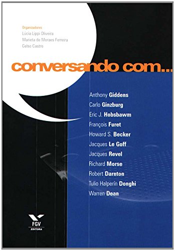 Ler Conversando Com., do autor Celso Corrêa Pinto de Castro; Marieta de Moraes Ferreira; Lucia Maria Lippi Oliveira Ler Conversando Com., do autor Celso Corrêa Pinto de Castro; Marieta de Moraes Ferreira; Lucia Maria Lippi Oliveira