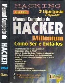 Ler Manual Completo do Hacker 3ª Ed., do autor hacking Spyman