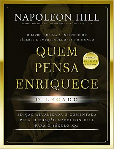 Ler Quem pensa enriquece - O Legado | LIVRO DE BOLSO, do autor Napoleon Hill Ler Quem pensa enriquece - O Legado | LIVRO DE BOLSO, do autor Napoleon Hill
