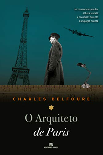 Ler O arquiteto de Paris, do autor Charles Belfoure Ler O arquiteto de Paris, do autor Charles Belfoure
