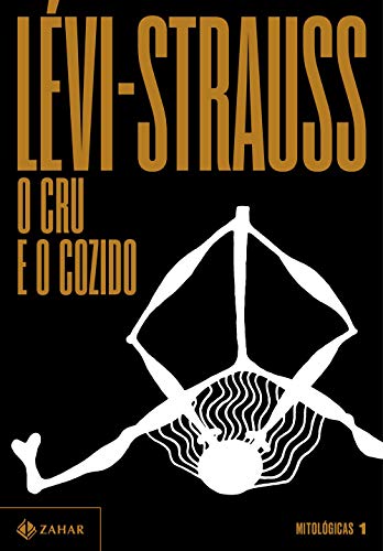 Ler O cru e o cozido: 1, do autor Claude Lévi-Strauss Ler O cru e o cozido: 1, do autor Claude Lévi-Strauss